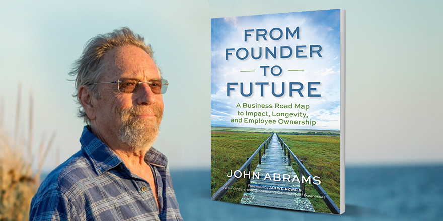From Founder to Future by John Abrams